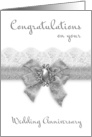 Congratulations On Your Wedding Anniversary, Bow And Lace Effect card