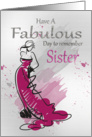 Sister Birthday Greeting With Female In A Stylish Dress card