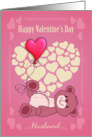 Husband, Valentine’s Day With Teddy Bear And Hearts card