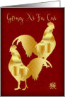 Gong Xi Fa Cai, Chinese Year Of The Rooster With Gold Colored Roosters card