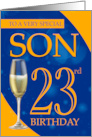Son 23rd Birthday In Blue And Orange With Champagne card