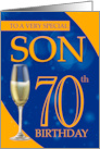 Son 70th Birthday In Blue And Orange With Champagne card