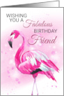 Friend Flamingo Fabulous Birthday Wishes card