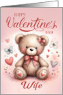 Wife Happy Valentine’s Teddy Bear on a Dusky Pink Background card