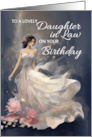 Daughter in Law Birthday with Pretty Woman in a Flowing Dress card