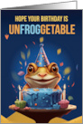 Frog and Tasty Birthday Cake with Play on Words Unfroggetable card