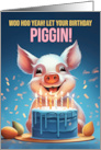 Pig Birthday With cake and Candles Play on Words Piggin card