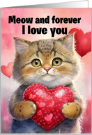 Valentine’s Cat with Heart Play on Words Meow and Forever card