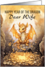 Chinese New Year of the Dragon for Wife with Cute Baby Dragon and Gold card