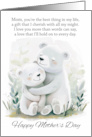 Mom Mother’s Day with Cuddling Bears and Nice Words card