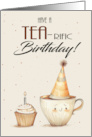 Cup of Tea Wearing a Party Hat and Cupcake Play on Words Tea-Riffic card