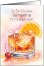 Birthday Old Fashioned with Orange and Cherry Sip Sip Hooray Any Name card
