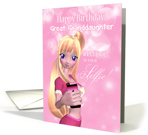 Great Granddaughter Duckface Selfie Cell Phone Fantasy Female card