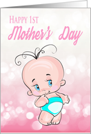 1st Mother’s day With Cute little Baby In Diaper card