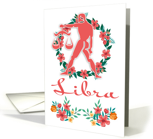 Libra, The Scales Zodiac And Floral Ring In Blended Colors card