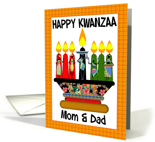 Mom & Dad, Kwanzaa Candles And Assorted Females In Pretty Outfits card