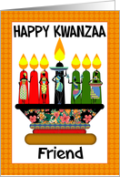 Friend, Kwanzaa...