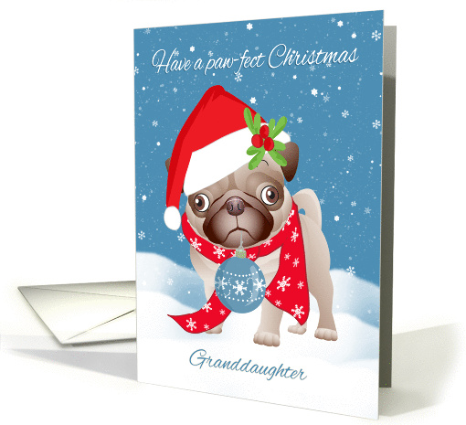 Granddaughter, Pug Dog With Cute Santa Hat And Ornament card (1400226)