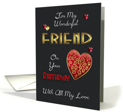 Friend, Birthday With Gold Effect And Embossed Effect Elements card