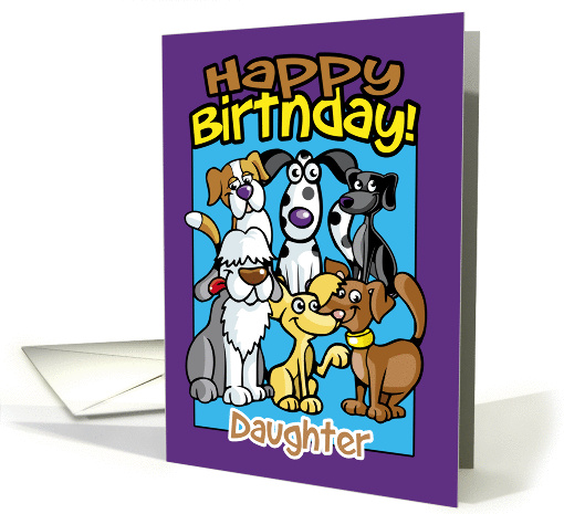 Daughter, Birthday Celebration Dogs, Lots of dogs card (1411116)