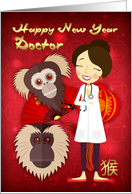 Doctor Year Of The Monkey, Chinese New Year - Female Doctor card