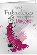 Daughter, Birthday Greeting With Female In A Stylish Dress card