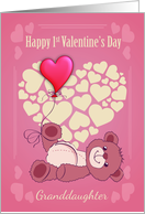 Granddaughter, First 1st Valentine’s Day With Teddy Bear And Hearts card