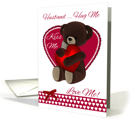 Husband, Valentine, Teddy Bear With Heart, hug me, kiss... (1417412)