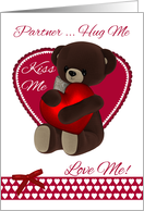Partner, Valentine, Teddy Bear With Heart, hug me, kiss me, love me card