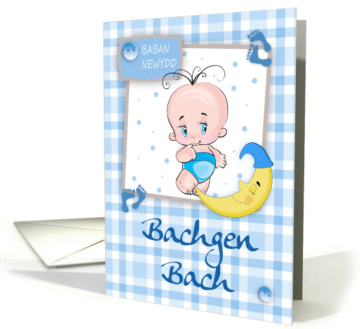 Bachgen Bach, Baban Newydd - Welsh New Baby Boy With Moon card