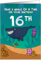 16th Birthday, Whales Starfish and turtle, in an ocean setting card
