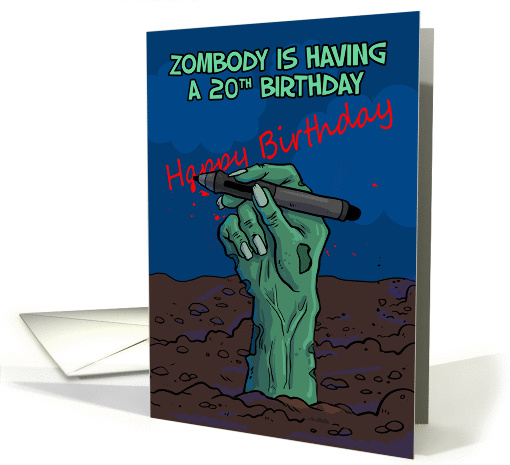 20th Birthday, Zombie Hand writing a message in dripping blood card