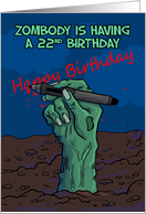 22nd Birthday, Zombie Hand writing a message in dripping blood card