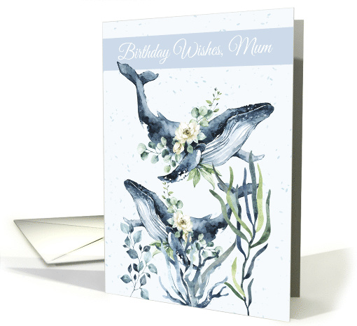 Mum Sperm Whale With Flowers Ocean Plants card (1682784)