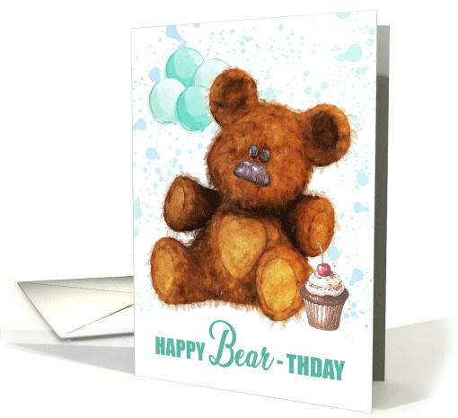 Teddy Bear Birthday With Play On Words Balloons And Cake card