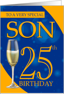 Son 25th Birthday In Blue And Orange With Champagne card