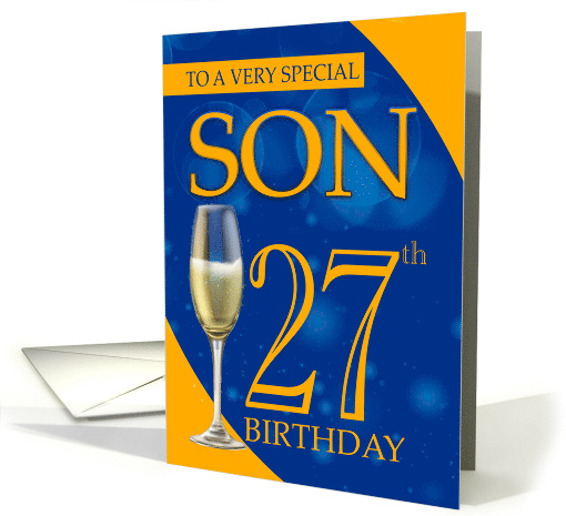Son 27th Birthday In Blue And Orange With Champagne card (1707506)