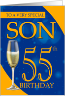 Son 55th Birthday In Blue And Orange With Champagne card