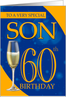 Son 60th Birthday In Blue And Orange With Champagne card