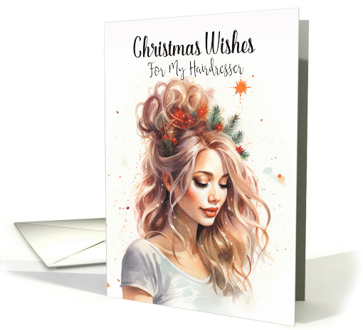 Christmas Hairdresser with Beautiful Hair and Messy Bun card (1805922)