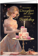 Daughter in Law Birthday with Pretty Woman with Birthday Cake card