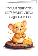 A Cheesy Fun Mouse with Thumbs up Siting on a Wooden Circle card