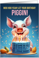 Pig Birthday With cake and Candles Play on Words Piggin card