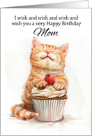 Mom Birthday Cat Leaning on a Cupcake Sending Lots of Wishes card