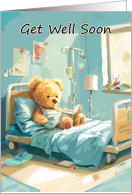 Get Well Soon Teddy in a Hospital Bed card