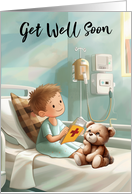 Get Well Soon Little Boy and a Teddy in a Hospital Bed card