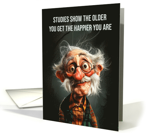 Birthday Humor Getting Older Funny Old Man card (1870542)
