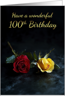 100th Birthday with Two Rose Buds one Red one Yellow card