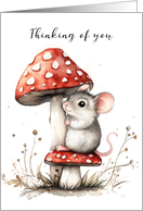 Thinking of You Little Mouse Sitting on One Mushroom Blank card