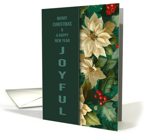 Joyful Christmas with Poinsettia Flowers and Holly Berries card